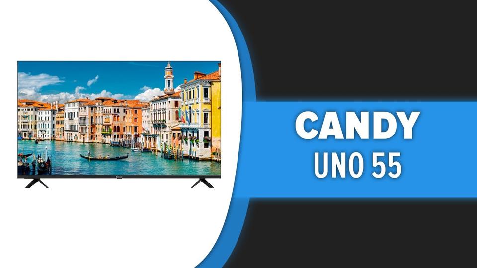 Телевизор Candy Uno 55